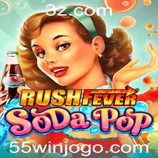 Descubra a Empolgação de RushFeverSodaPop com dicas 55win